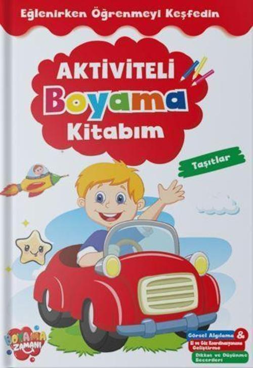 Aktiviteli Boyama Kitabım - Taşıtlar
