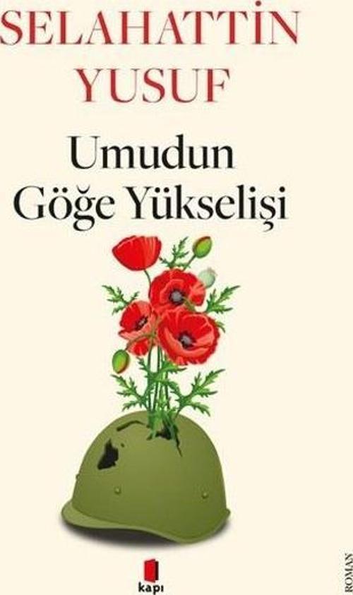 Umudun Göğe Yükselişi