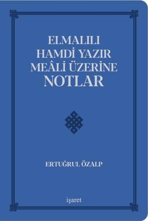 Elmalılı Hamdi Yazır Meali Üzerine Notlar - Deri Cilt
