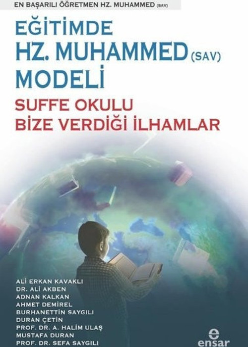 Eğitimde Hz.Muhammed Modeli - Suffe Okulu Bize Verdiği İlhamlar