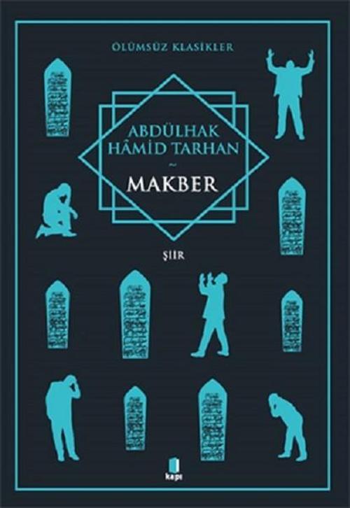 Makber-Ölümsüz Klasikler