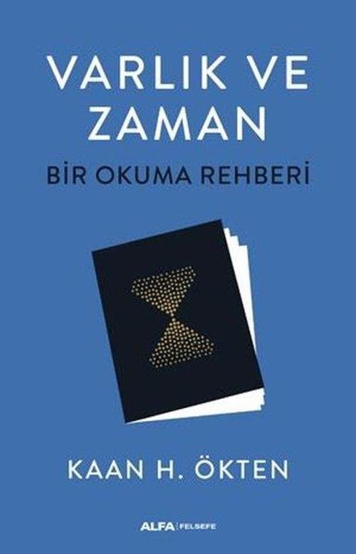 Varlık ve Zaman-Bir Okuma Rehberi