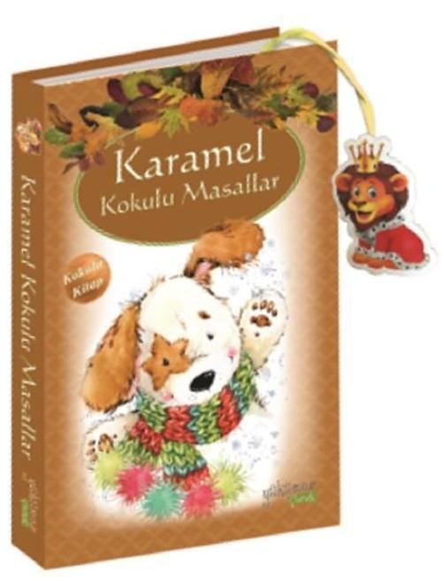 Karamel Kokulu Masallar