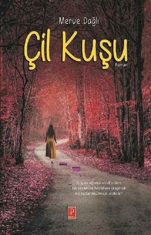 Pena Yayınları Çil Kuşu