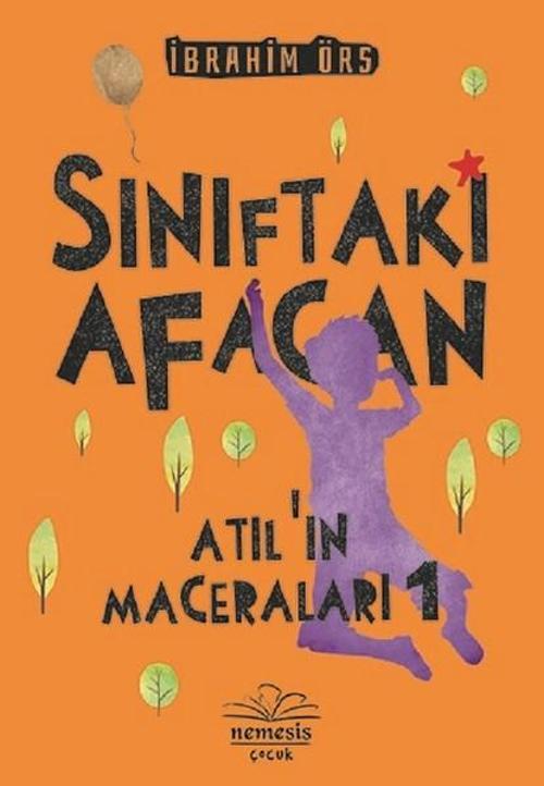 Sınıftaki Afacan-Atıl'ın Maceraları 1