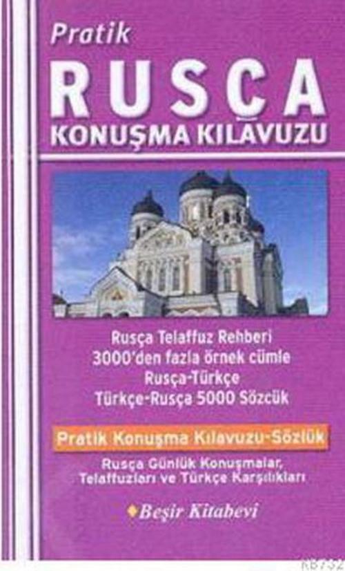 Pratik Rusça Konuşma Kılavuzu
