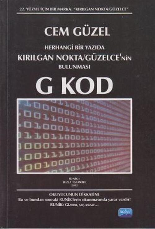 Herhangi Bir Yazıda Kırılgan Nokta - Güzelce'nin Bulunması G Kod