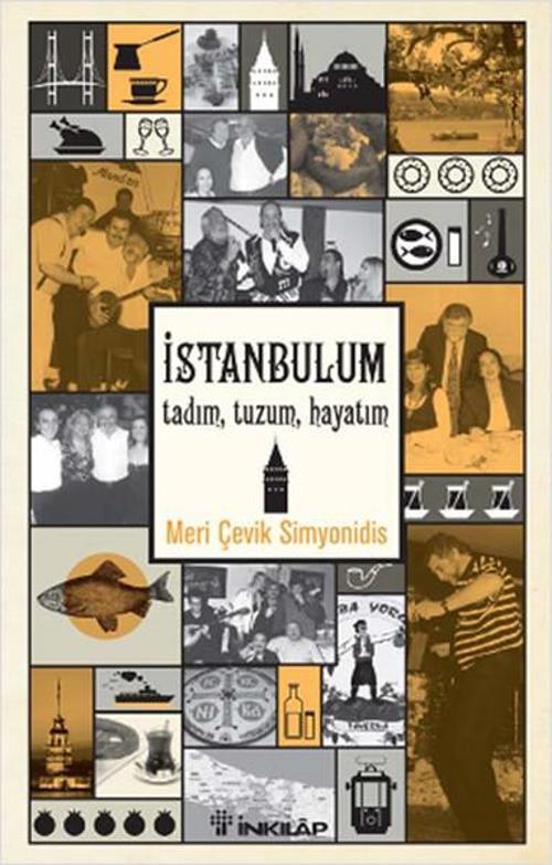 İstanbul'um Tadım Tuzum Hayatım
