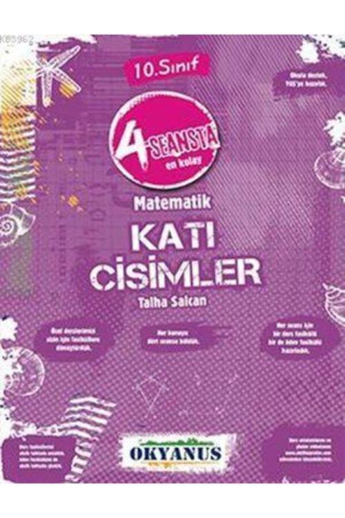 Okyanus Yayınları 10. Sınıf 4 Seansta Matematik Katı Cisimler
