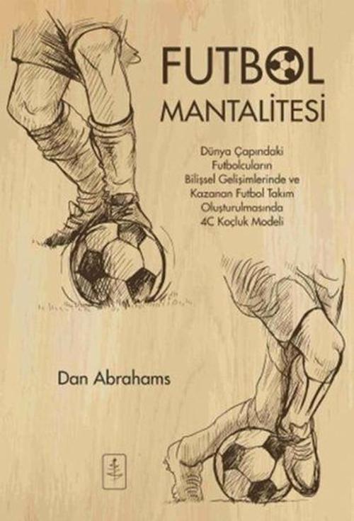 Nobel Yaşam Futbol Mantalitesi