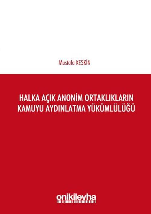 Halka Açık Anonim Ortaklıkların Kamuyu Aydınlatma Yükümlülüğü