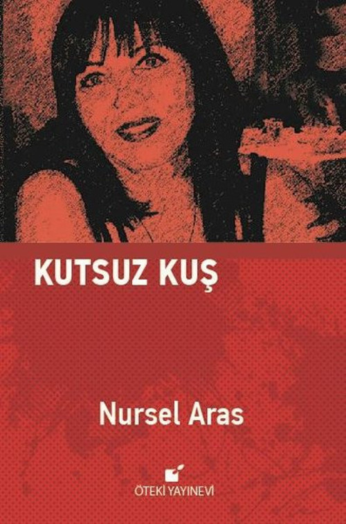 Öteki Yayınevi Kutsuz Kuş