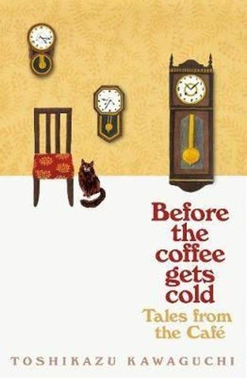 Picador Tales from the Cafe: Before the Coffee Gets Cold