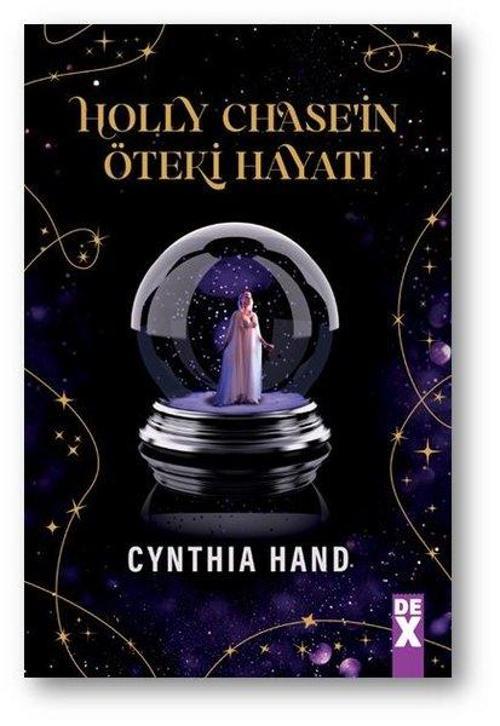 Holly Chase'in Öteki Hayatı