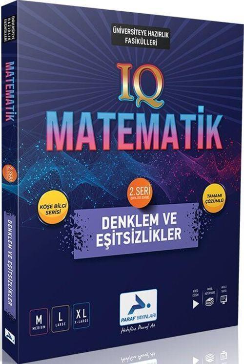 Paraf IQ Matematik 2. Seri Denklem ve Eşitsizlikler Soru Kütüphanesi Paraf Yayınları