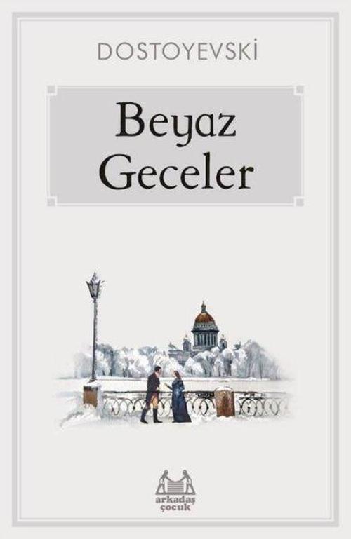 Arkadaş Yayıncılık Beyaz Geceler