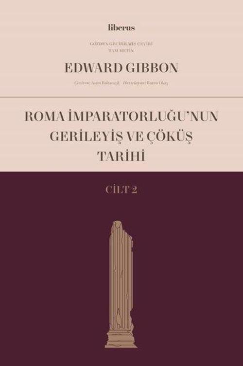 Roma İmparatorluğu'nun Gerileyiş ve Çöküş Tarihi - Cilt 2