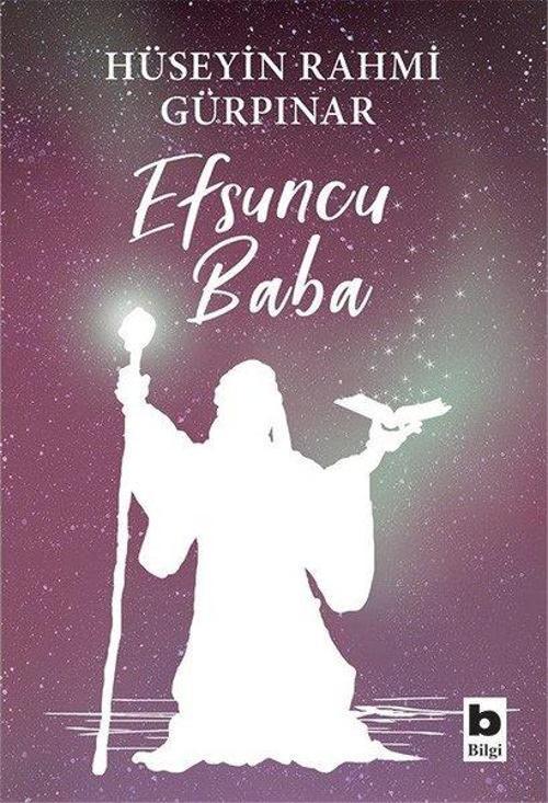 Bilgi Yayınevi Efsuncu Baba