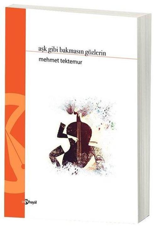 Aşk Gibi Bakmasın Gözlerin