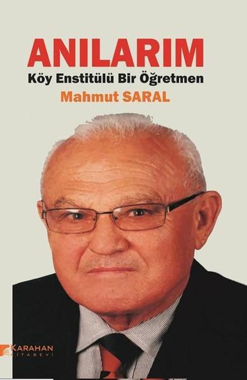 Anılarım-Köy Enstitülü Bir Öğretmen
