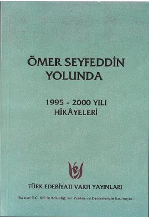Ömer Seyfeddin Yolunda