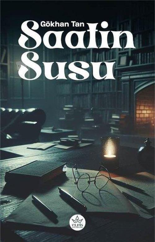 Elpis Yayınları Saatin Susu