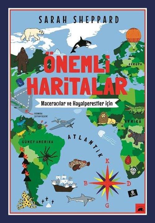 Önemli Haritalar-Maceracılar ve Hayalperestler için