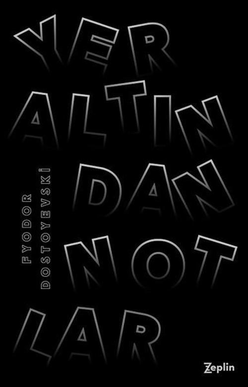 Zeplin Kitap Yeraltından Notlar