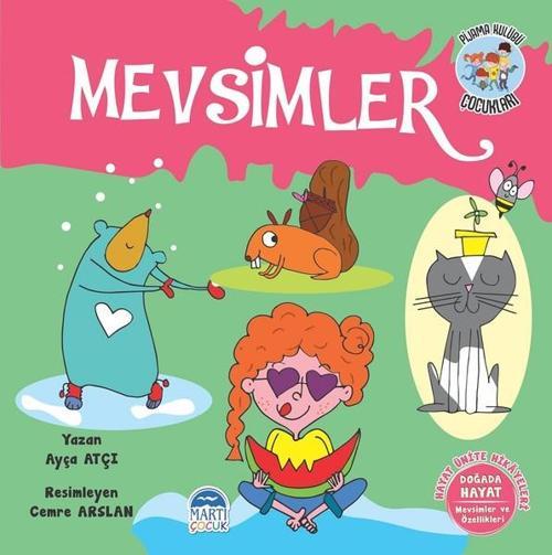 Mevsimler-Hayat Ünite Hikayeleri-Pijama Kulübü Çocukları
