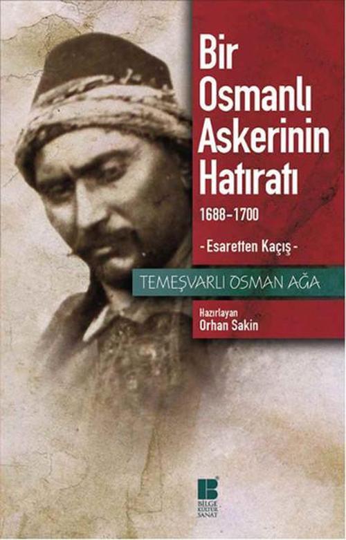 Bir Osmanlı Askerinin Hatıratı