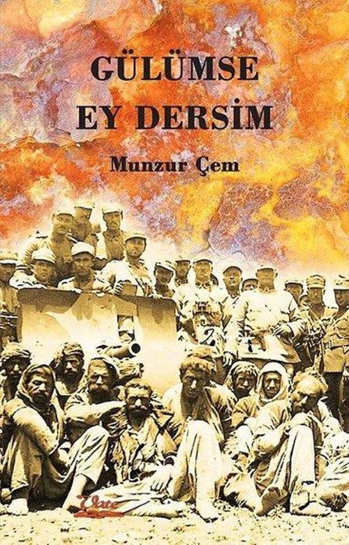 Gülümse Ey Dersim-3 Cilt Takım