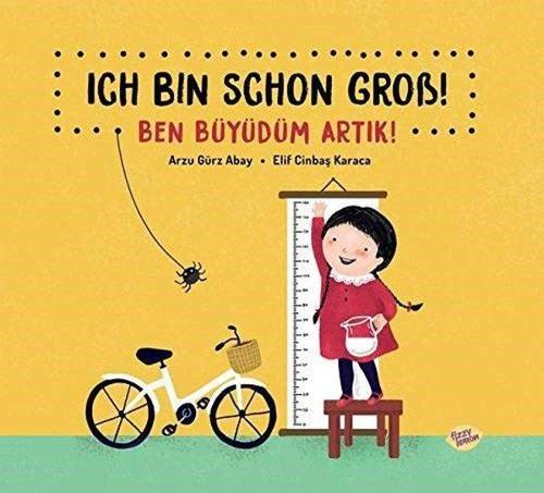 Ich Bin Schon Grob! - Ben Büyüdüm Artık!