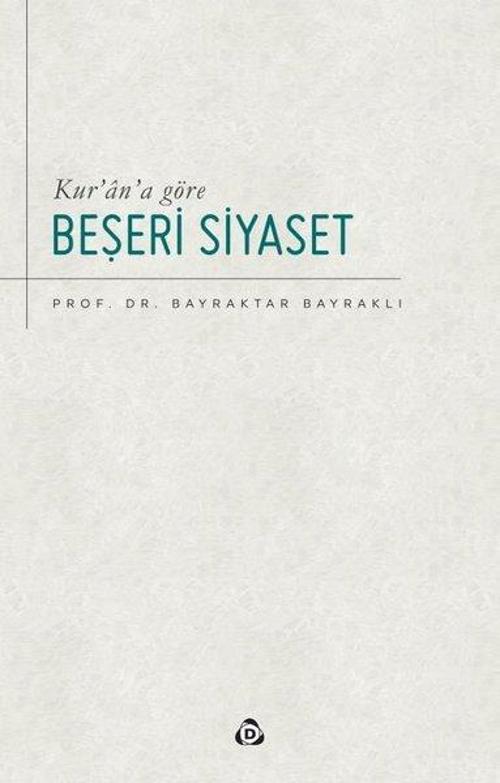 Kur'an'a Göre Beşeri Siyaset