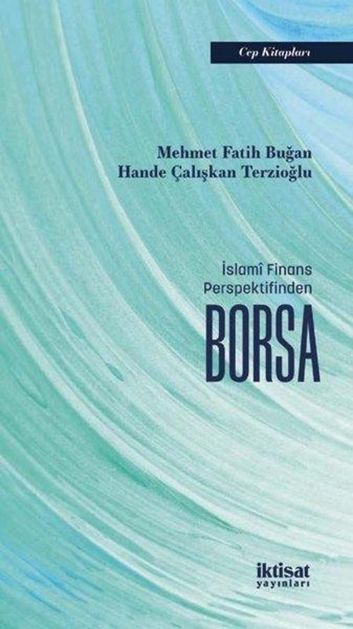 İslami Finans Perspektifinden Borsa - Cep Kitapları