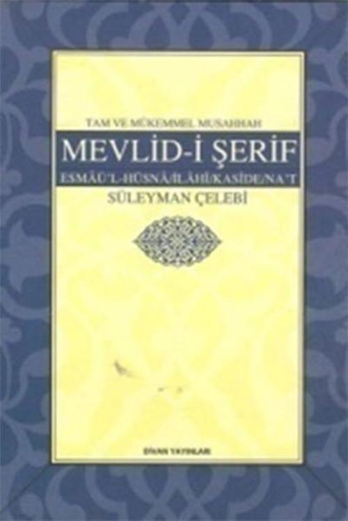 Mevlid-i Şerif Esmaü'l-Hüsna İlahi Kaside Na't