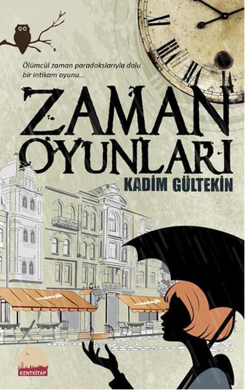 Kent Kitap Zaman Oyunları
