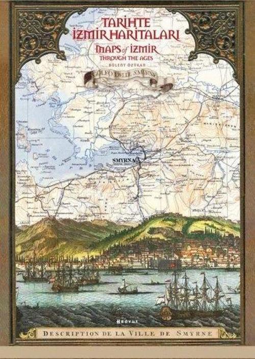 Tarihte İzmir Haritaları