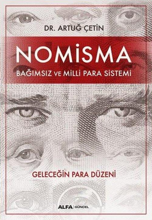 Nomisma-Bağımsız ve Milli Para Sistemi