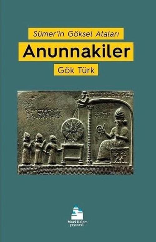Anunnakiler-Sümer'in Göksel Ataları