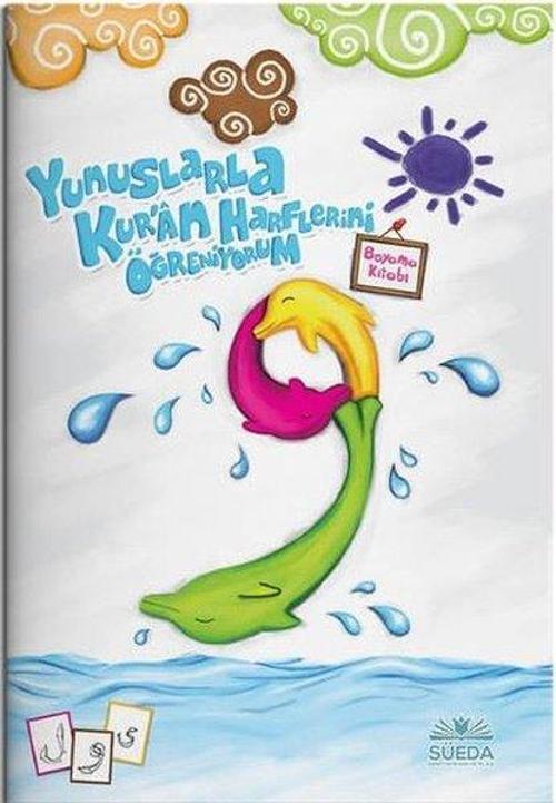 Yunuslarla Kur'an Harflerini Öğreniyorum - Boyama Kitabı
