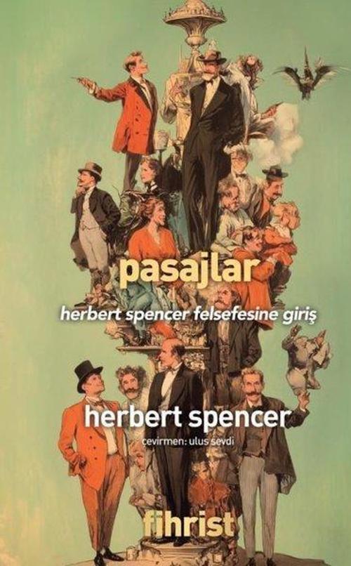 Pasajlar - Herbert Spencer Felsefesine Giriş