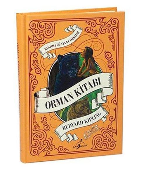 Orman Kitabı-Resimli Dünya Klasikleri
