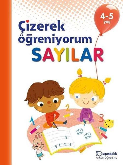 Çizerek Öğreniyorum-Sayılar 4-5 Yaş