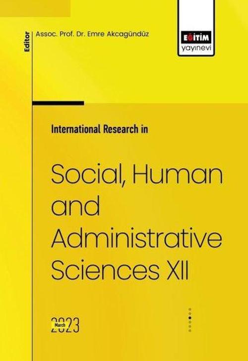 International Research in Social Human and Administrative Sciences - 12