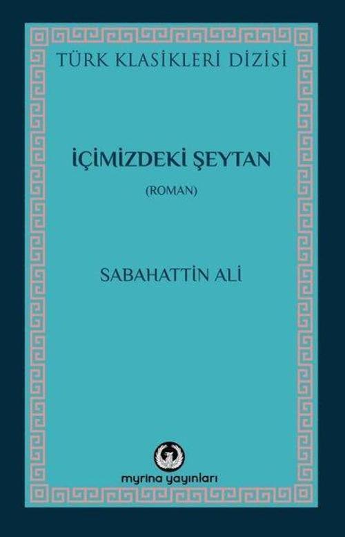 İçimizdeki Şeytan - Türk Klasikleri Dizisi