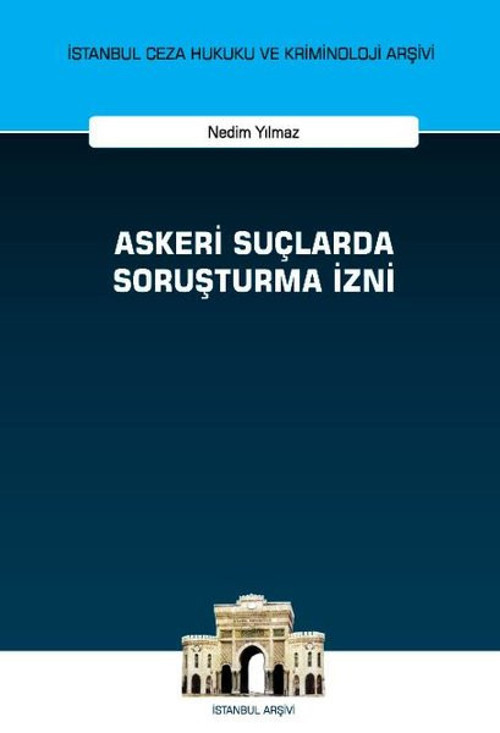Askeri Suçlarda Soruşturma İzni