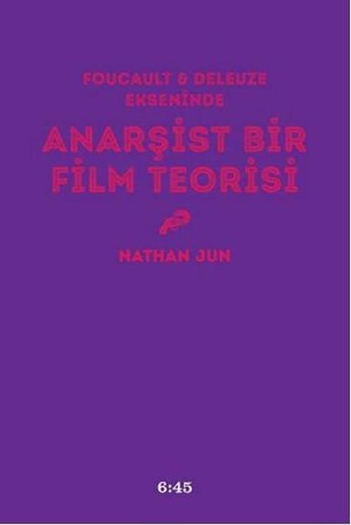 Anarşist Bir Film Teorisi