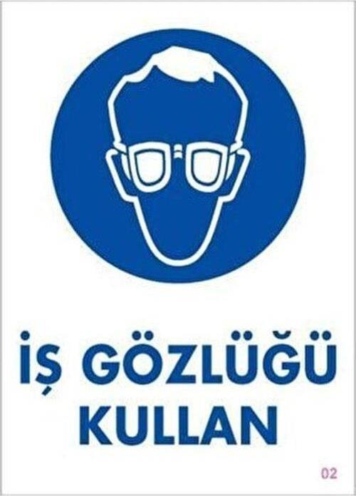 Uyarı Levhası İş Gözlüğü Kullan "2"