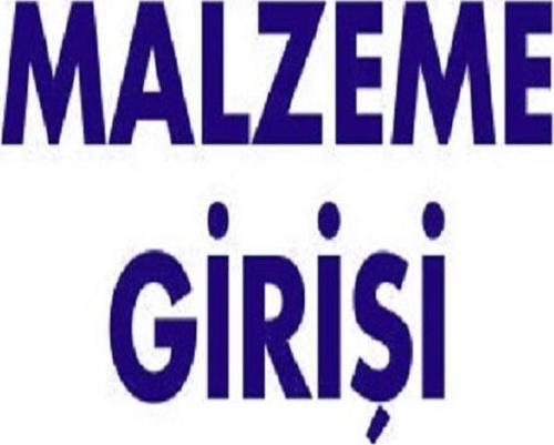 Uyarı Levhası Malzeme Girişi"1768"