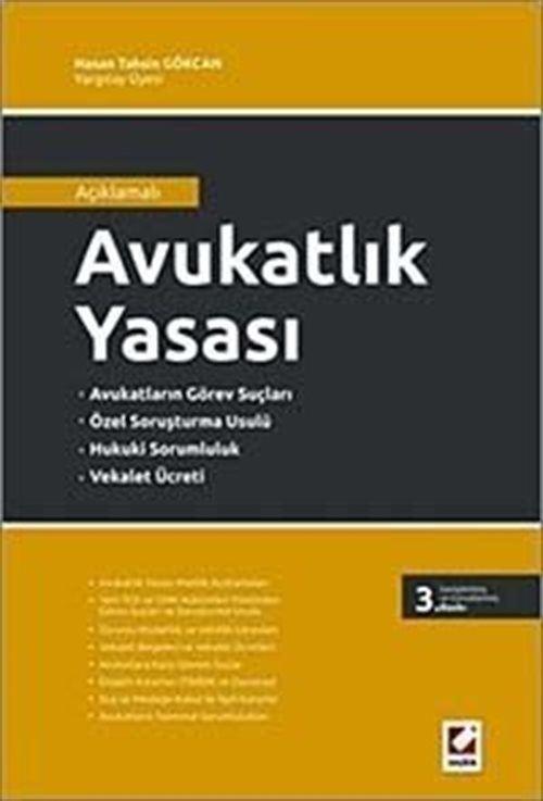 Avukatlık Yasası, Avukatların Görev Suçları Özel Soruşturma Usulü Hukuki Sorumluluk